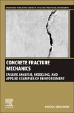 Concrete Fracture Mechanics