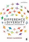 Difference and Diversity in Counselling and Psychotherapy Difference and Diversity in Counselling and Psychotherapy