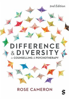 Difference and Diversity in Counselling and Psychotherapy (Second Edition) - Cameron, Rose