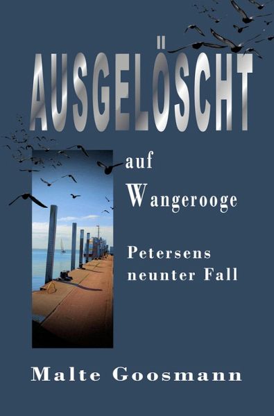 Ausgelöscht auf Wangerooge (eBook, ePUB) Ausgelöscht auf Wangerooge (eBook, ePUB)