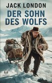 Jack London: Der Sohn des Wolfs (eBook, ePUB)