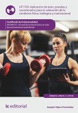 Aplicación de tests, pruebas y cuestionarios para la valoración de la condición física, biológica y motivacional. AFDA0210 (eBook, ePUB) Aplicación de tests, pruebas y cuestionarios para la valoración de la condición física, biológica y motivacional. AFDA0210 (eBook, ePUB)
