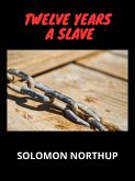 Twelve Years a Slave (eBook, ePUB)