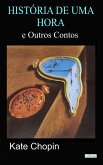 Historia de uma hora e outros contos (eBook, ePUB) Historia de uma hora e outros contos (eBook, ePUB)