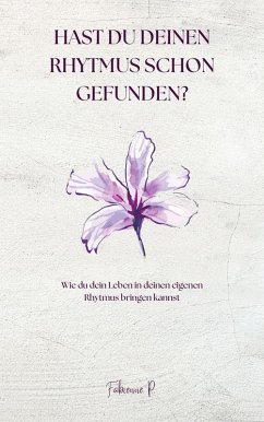 Cover Hast du deinen Rhythmus schon gefunden ? (eBook, ePUB)