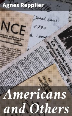 Americans and Others (eBook, ePUB) - Repplier, Agnes