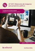 Obtención de imágenes para proyectos gráficos. ARGG0110 (eBook, ePUB) Obtención de imágenes para proyectos gráficos. ARGG0110 (eBook, ePUB)