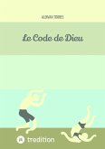 Le Code de Dieu (eBook, ePUB)