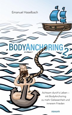 BodyAnchoring 2 (eBook, ePUB) - Haselbach, Emanuel