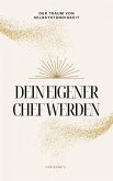 Dein eigener Chef werden (eBook, ePUB)