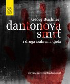 Dantonova smrt i druga izabrana djela (eBook, ePUB) Dantonova smrt i druga izabrana djela (eBook, ePUB)