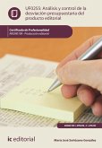 Análisis y control de la desviación presupuestaria del producto editorial. ARGN0109 (eBook, ePUB) Análisis y control de la desviación presupuestaria del producto editorial. ARGN0109 (eBook, ePUB)