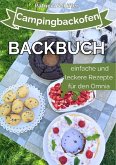 Campingbackofen Backbuch: Einfache und leckere Rezepte für den Omnia (eBook, ePUB)