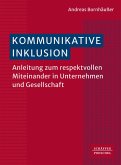 Kommunikative Inklusion (eBook, PDF) Kommunikative Inklusion (eBook, PDF)