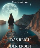 Das Reich der Erben (eBook, ePUB)