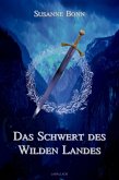 Das Schwert des Wilden Landes (eBook, ePUB)