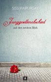 Junggesellenabschied auf den zweiten Blick (eBook, ePUB) Junggesellenabschied auf den zweiten Blick (eBook, ePUB)
