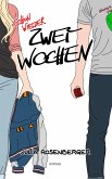 Schon wieder zwei Wochen (eBook, ePUB) Schon wieder zwei Wochen (eBook, ePUB)