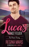 Lucas fängt Feuer (eBook, ePUB)