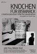 KNOCHEN FÜR BISMARCK NO. 14 -... - Bild 1