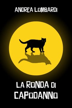 La ronda di Capodanno (eBook, ePUB) - Lombardi, Andrea