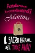 Martina e il Sacro Graal del Take Away... - Bild 1