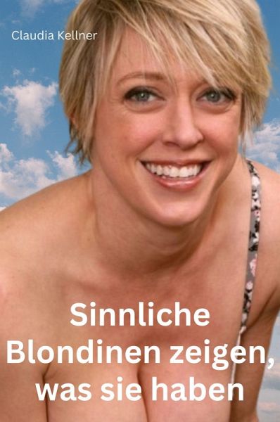 Sinnliche Blondinen zeigen, was sie haben (eBook, ePUB)