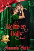 Liefde en Holly (eBook, ePUB)