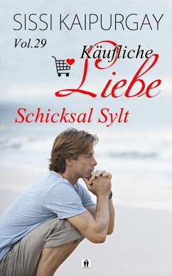 Cover Käufliche Liebe Vol. 29: Schicksal Sylt (eBook, ePUB)