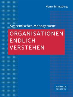 Organisationen endlich verstehen (eBook, PDF) - Mintzberg, Henry