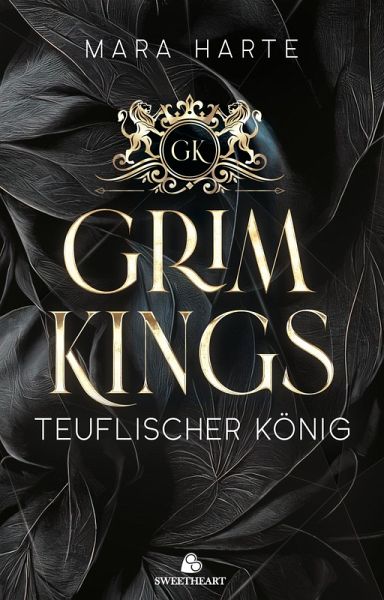 GRIM KINGS - Teuflischer König: Eine dunkle Mafia-Romanze (eBook, ePUB) GRIM KINGS - Teuflischer König: Eine dunkle Mafia-Romanze (eBook, ePUB)