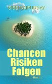 Chancen, Risiken, Folgen Band 1 (eBook, ePUB) Chancen, Risiken, Folgen Band 1 (eBook, ePUB)