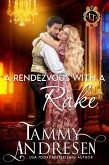 A Rendezvous With a Rake (Lords of Temptation) (eBook, ePUB) A Rendezvous With a Rake (Lords of Temptation) (eBook, ePUB)