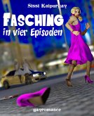 Fasching in vier Episoden (eBook, ePUB) Fasching in vier Episoden (eBook, ePUB)