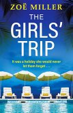 The Girls' Trip (eBook, ePUB) The Girls' Trip (eBook, ePUB)