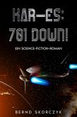 Kar-Es: 701 Down! (eBook, ePUB)