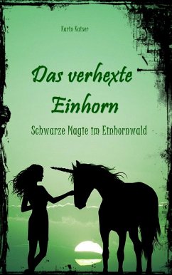 Cover Das verhexte Einhorn (eBook, ePUB)