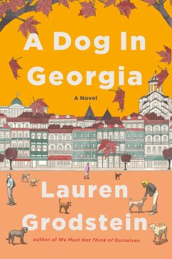 A Dog in Georgia (eBook, ePUB) - Grodstein, Lauren