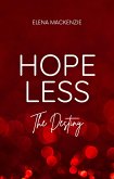 Hopeless: The Destiny (eBook, ePUB)