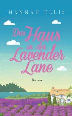 Das Haus in der Lavender Lane (eBook, ePUB) - Ellis, Hannah