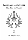 Leonhard Mondsturm: Das Herz des Waldes (eBook, ePUB)