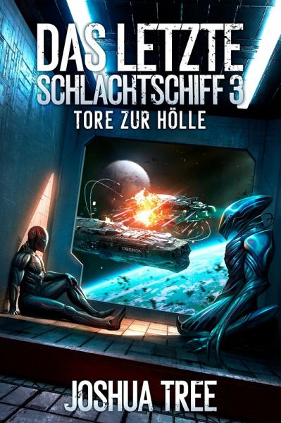 Das Letzte Schlachtschiff 3 (eBook, ePUB) Das Letzte Schlachtschiff 3 (eBook, ePUB)