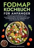 Fodmap Kochbuch für Anfänger (eBook, ePUB)