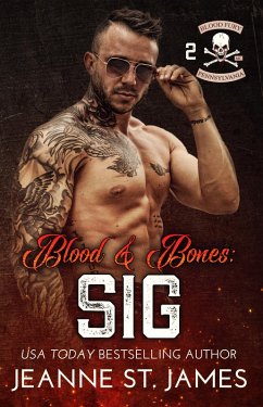 Blood & Bones: Sig (eBook, ePUB) - St. James, Jeanne