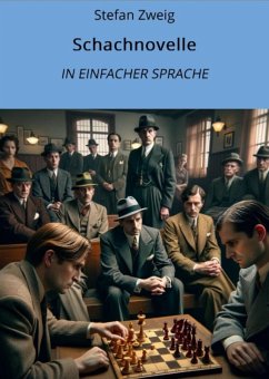 Cover Schachnovelle: In Einfacher Sprache (eBook, ePUB)