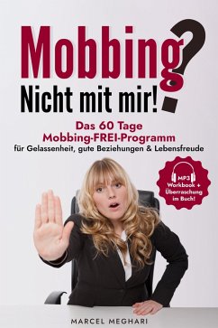 Mobbing? Nicht mit mir! (eBook, ePUB) - Meghari, Marcel