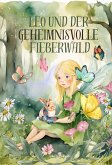 LEO und der geheimnisvolle Fieberwald (eBook, ePUB)