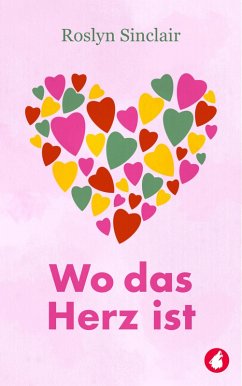 Cover Wo das Herz ist (eBook, ePUB)