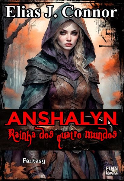 Anshalyn - Rainha dos quatro mundos (eBook, ePUB)