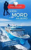 (K)Ein Mord an Bord (eBook, ePUB)